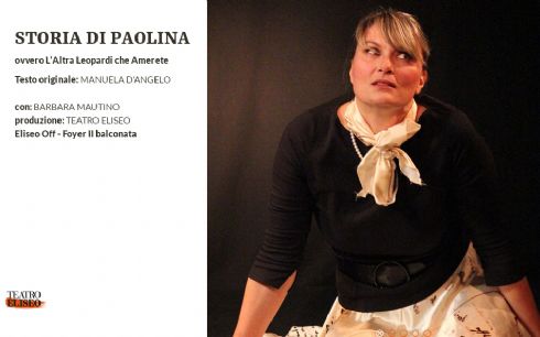 "Le Lettere di Paolina Leopardi" al Teatro Eliseo di Roma