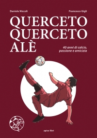 Querceto, Querceto alé